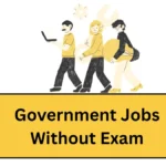 Government Jobs Without Exam (1)