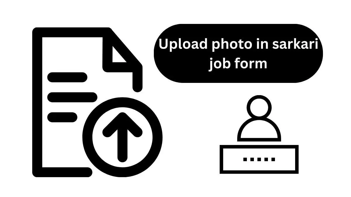 Upload photo in sarkari job form compressed