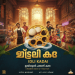 Idli Kadai Malayalam Movie: OTT Release 2025 Streaming Details idli_kadai_movie_featured_1200x628